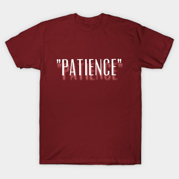 "Patience" is the Key New Design T-Shirt by mpdesign